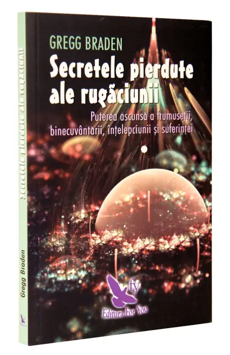 SECRETELE PIERDUTE ALE RUGACIUNII