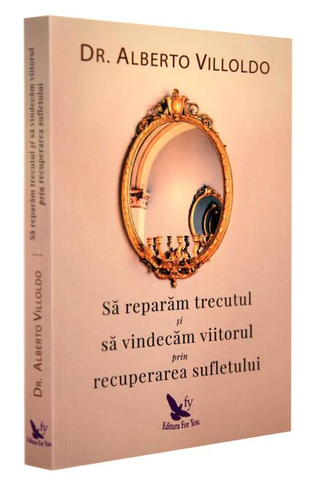 SA REPARAM TRECUTUL SI SA VINDECAM VIITORUL REV