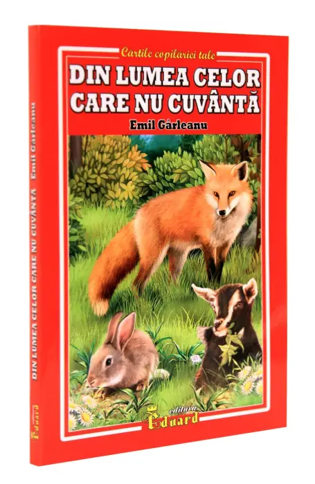 DIN LUMEA CELOR CARE NU CUVANTA EDUARD