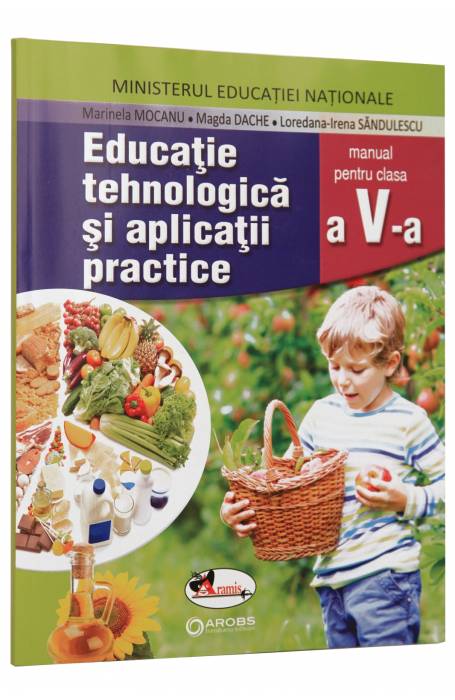 EDUCATIE TEHNOLOGICA SI APLICATII 5 MANUAL ARAMIS 2017