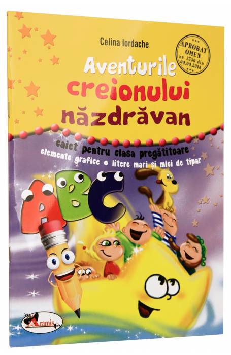 AVENTURILE CREIONULUI NAZDRAVAN CAIET CP