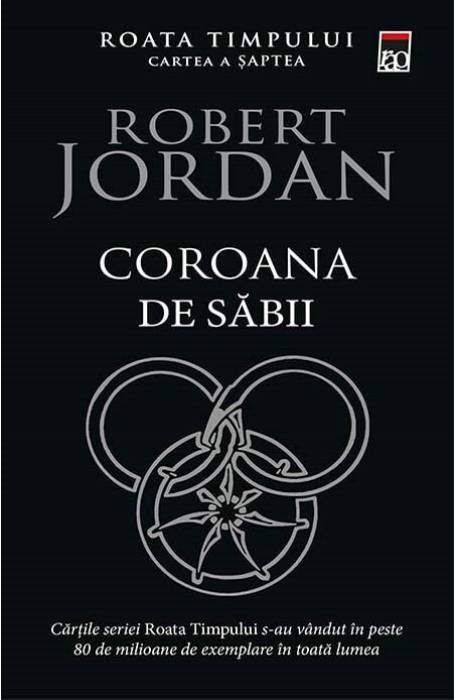 ROATA TIMPULUI VOL 7 - COROANA DE SABII