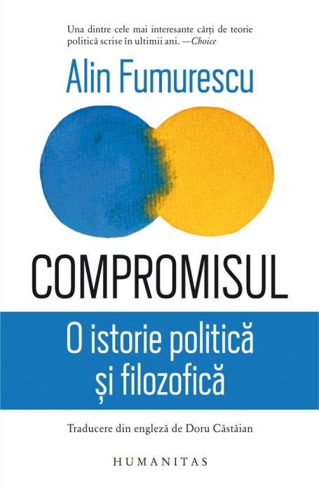 COMPROMISUL. O ISTORIE POLITICA SI FILOSOFICA