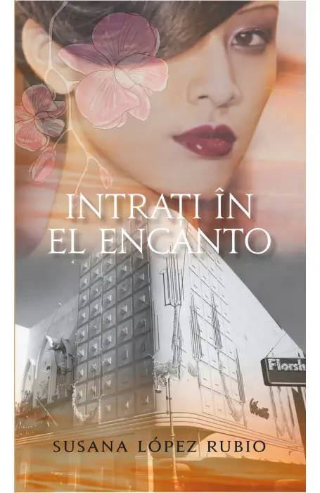 INTRATI IN EL ENCANTO