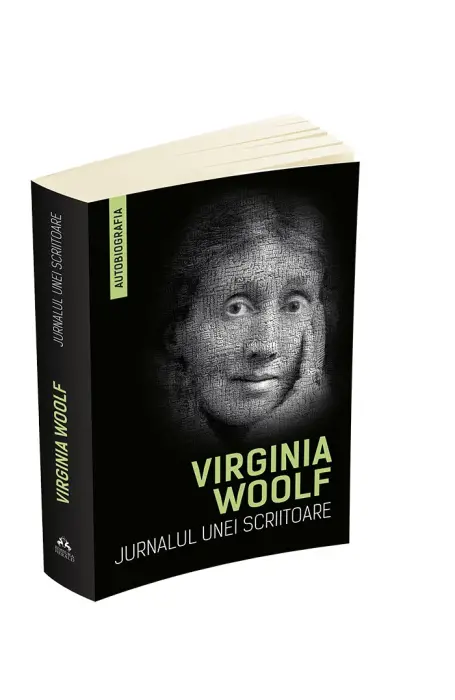 JURNALUL UNEI SCRIITOARE - VIRGINIA WOOLF