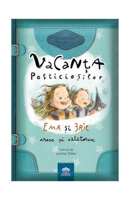 VACANTA POFTICIOSILOR DPH