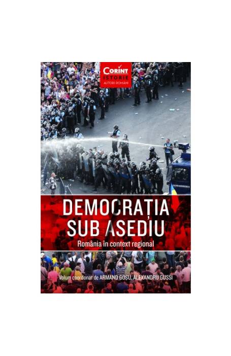 DEMOCRATIA SUB ASEDIU