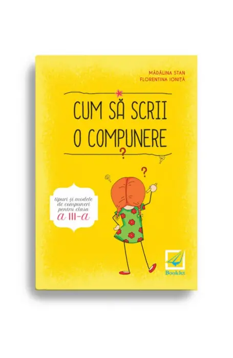 CUM SA SCRII O COMPUNERE 3 BOOKLET 2016