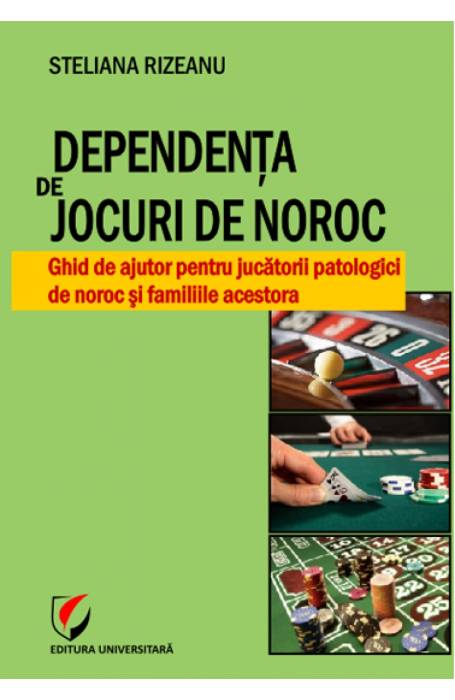 DEPENDENTA DE JOCURI DE NOROC