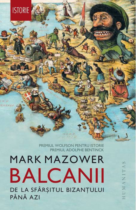 BALCANII. DE LA SFARSITUL BIZANTULUI PANA AZI