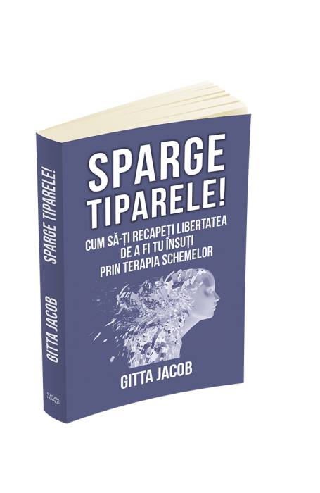 SPARGE TIPARELE! CUM SA-TI RECAPETI LIBERTATEA