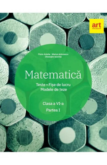MATEMATICA 6 SEM 1 TESTE FISE MODELE ART ED 2021