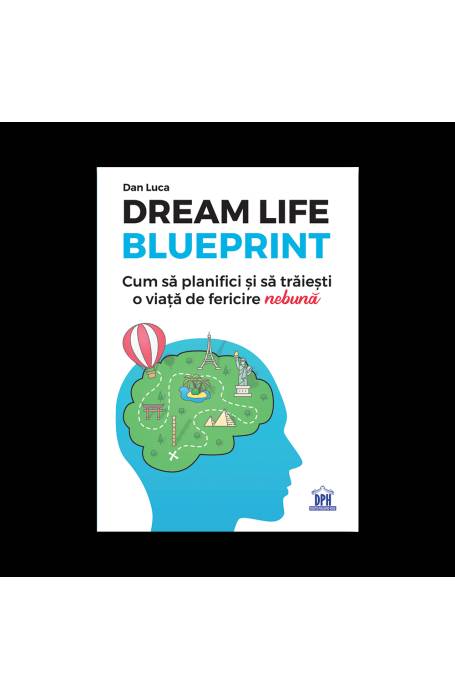DREAM LIFE BLUEPRINT