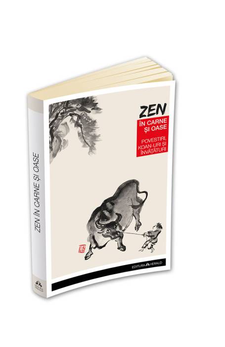 ZEN IN CARNE SI OASE