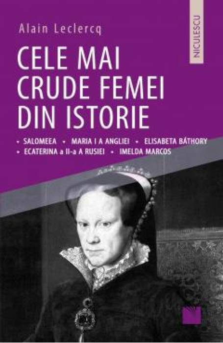 CELE MAI CRUDE FEMEI DIN ISTORIE