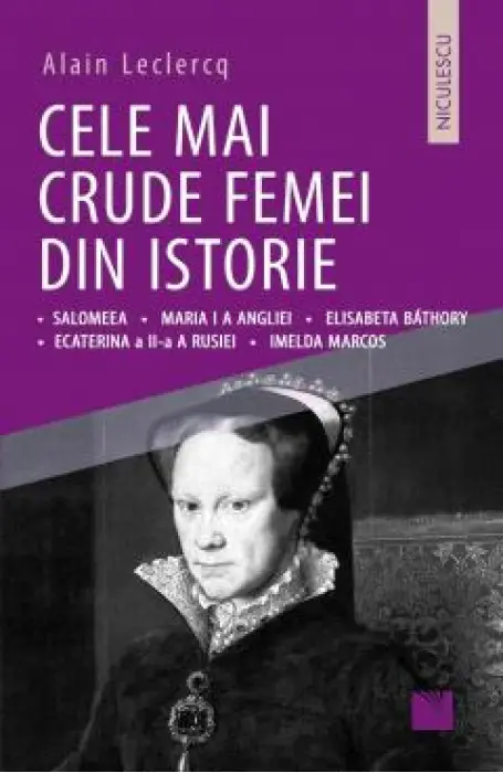 CELE MAI CRUDE FEMEI DIN ISTORIE