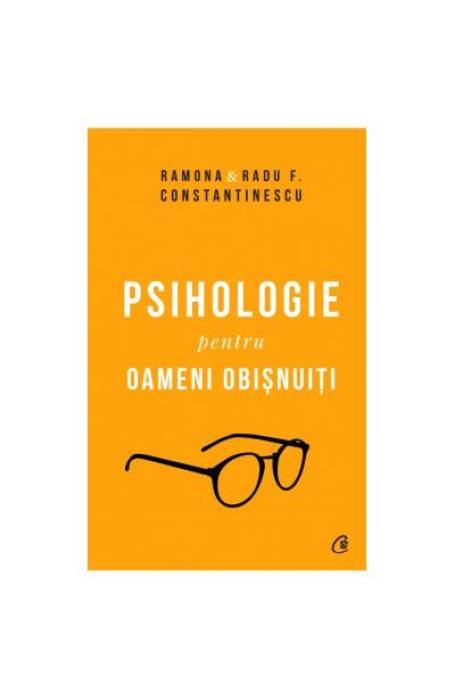 PSIHOLOGIE PENTRU OAMENI OBISNUITI ED COLECTIE
