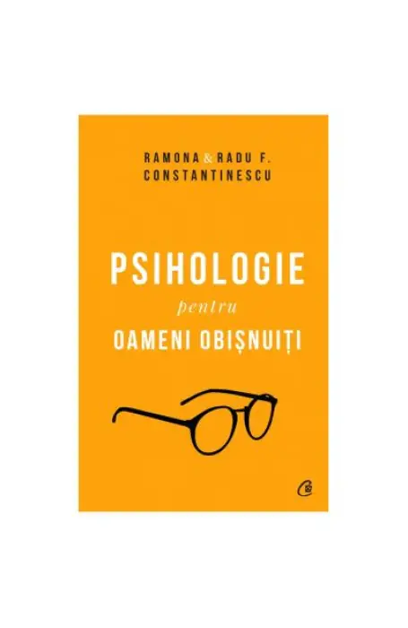 PSIHOLOGIE PENTRU OAMENI OBISNUITI ED COLECTIE