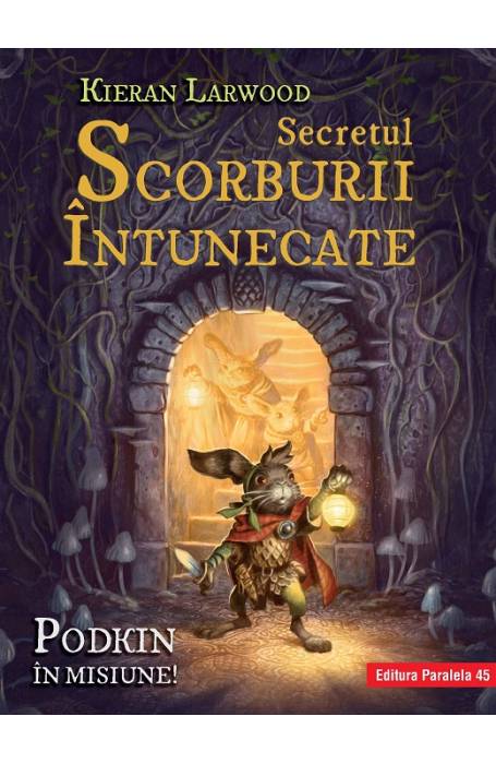 SECRETUL SCORBURII INTUNECATE VOL 2 SAGA CELOR 5 TARAMURI