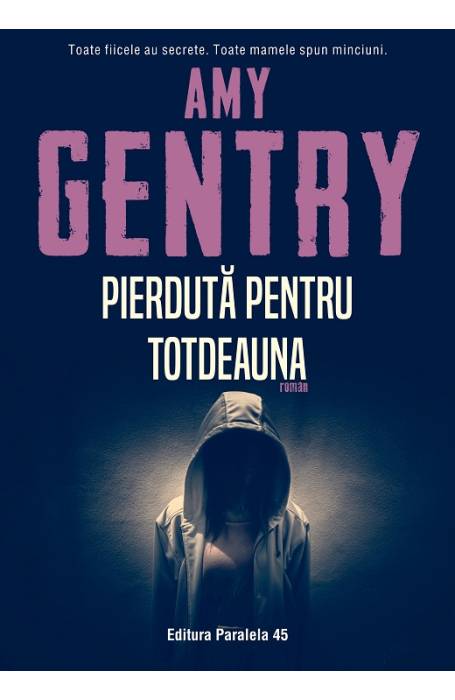 PIERDUTA PENTRU TOTDEAUNA