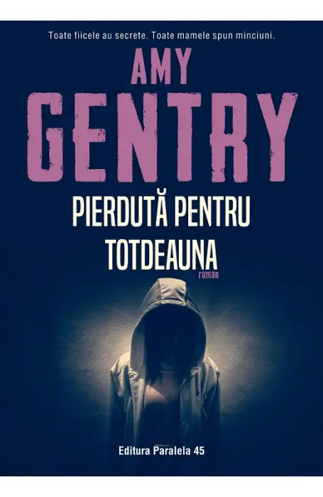 PIERDUTA PENTRU TOTDEAUNA