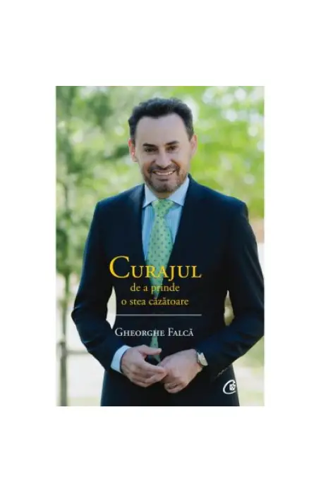 CURAJUL DE A PRINDE O STEA CAZATOARE CV
