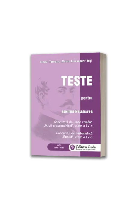 TESTE PENTRU ADMITERE IN CLASA A V-A ALECSANFRI ED 2020