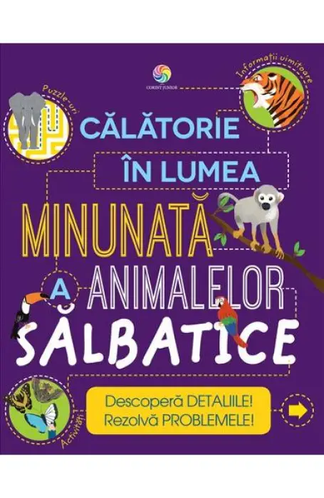 CALATORIE IN LUMEA MINUNATA A ANIMALELOR SALBATICE