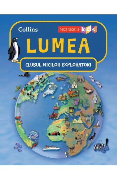CLUBUL MICILOR EXPLORATORI LUMEA