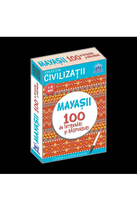 MAYASII - 100 DE INTREBARI SI RASPUNSURI DPH