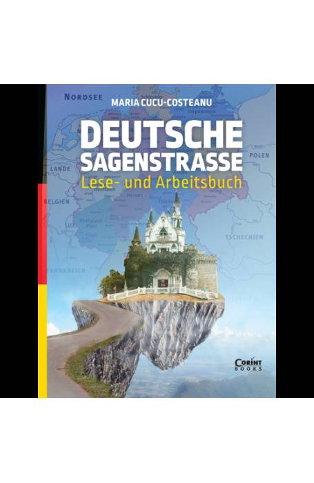 DEUTSCHE SAGENSTRASSE LESE - UND ARBEITSBUCH