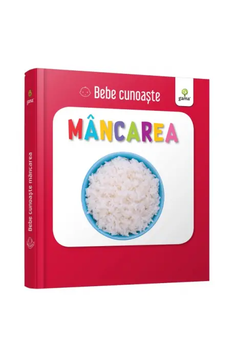 MANCAREA BEBE CUNOASTE