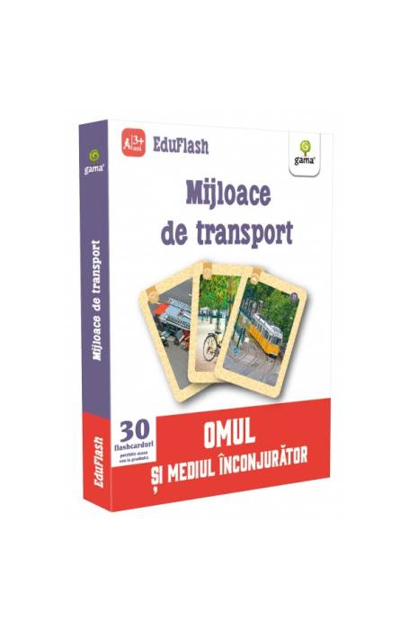MIJLOACE DE TRANSPORT / EDUSET