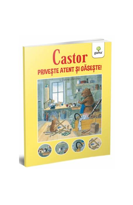 CASTOR PRIVESTE ATENT SI GASESTE