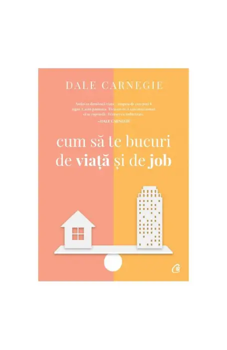 CUM SA TE BUCURI DE VIATA SI DE JOB ED III