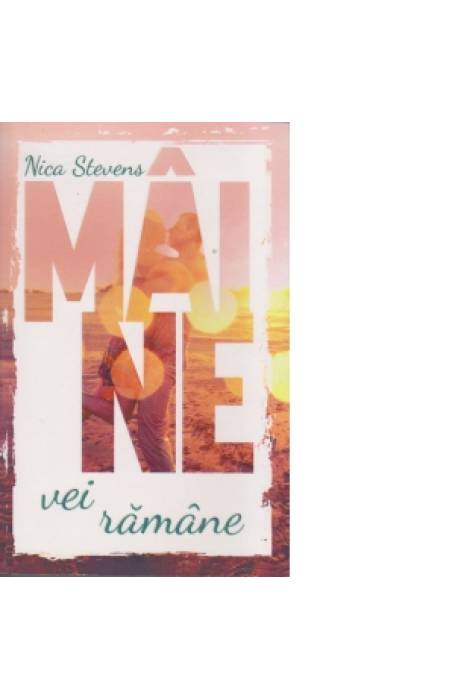 MAINE VEI RAMANE