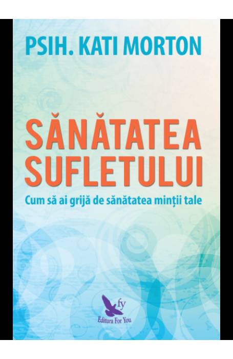 Sanatatea sufletului