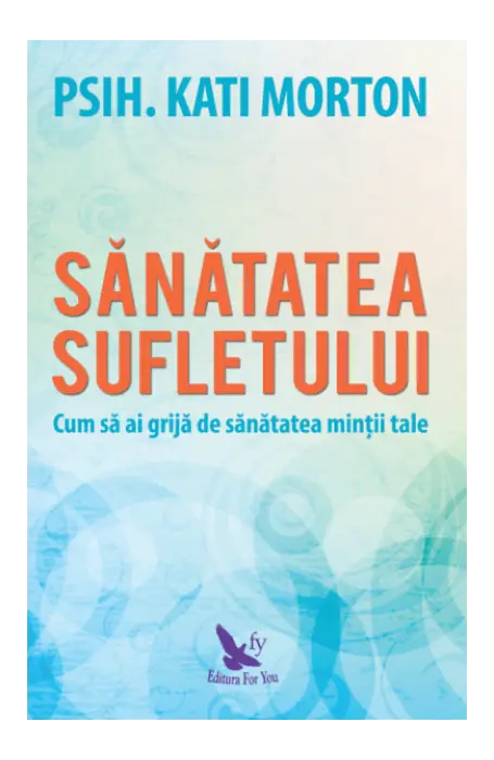 Sanatatea sufletului