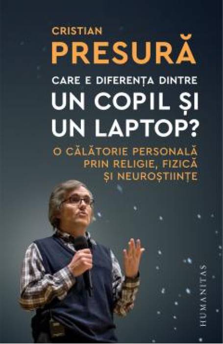 CARE ESTE DIFERENTA INTRE UN LAPTOP SI UN COPIL