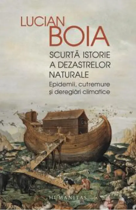 SCURTA ISTORIE A DEZASTRELOR NATURALE