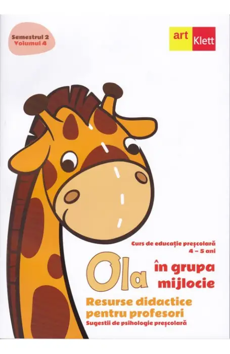 OLA SEM 2/ VOL 4 GRUPA MIJLOCIE RESURSE DIDACTICE