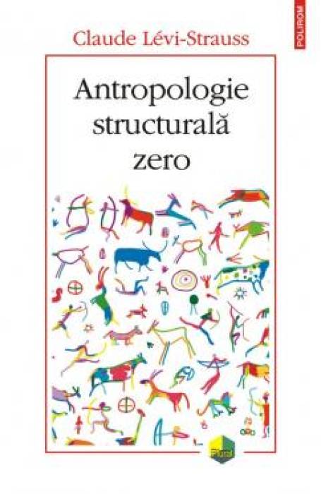 ANTROPOLOGIE STRUCTURALA ZERO