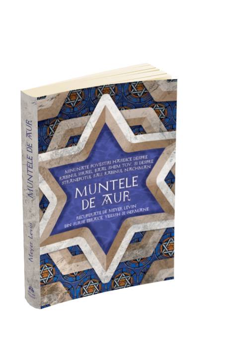 MUNTELE DE AUR - MINUNATELE POVESTI