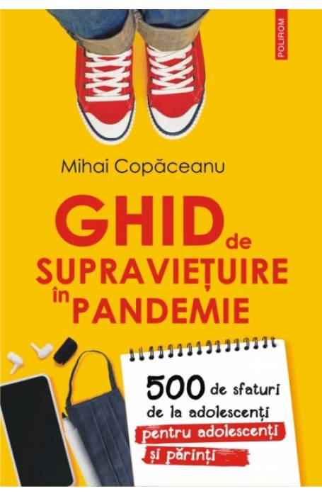GHID DE SUPRAVIETUIRE IN PANDEMIE