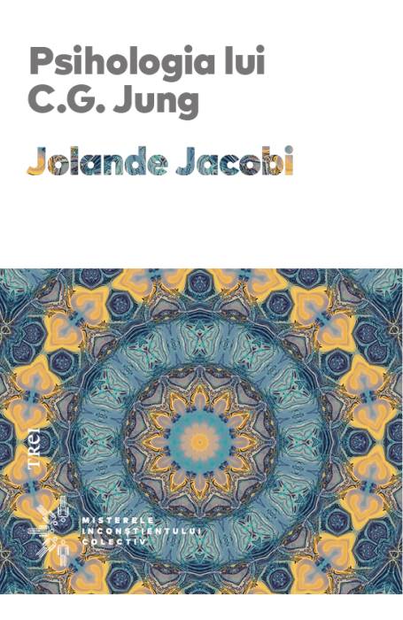PSIHOLOGIA LUI C.G. JUNG