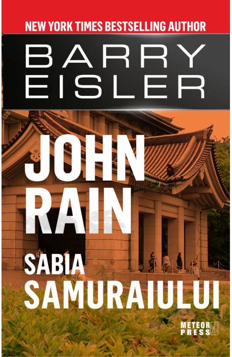 JOHN RAIN. SABIA SAMURAIULUI