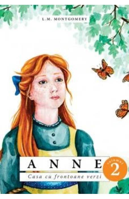 Anne 2 casa cu frintoane verzi