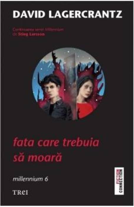 FATA CARE TREBUIA SA MOARA MILLENIUM 6