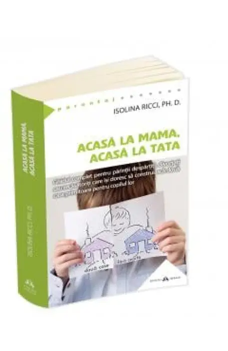 ACASA LA MAMA, ACASA LA TATA