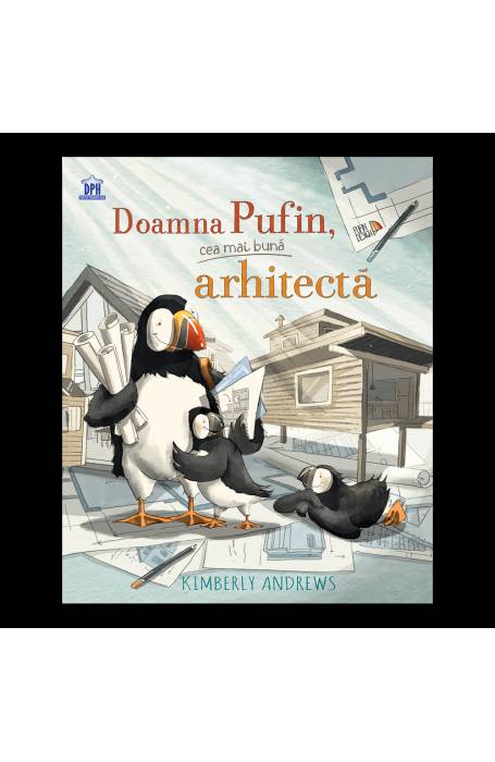 DOAMNA PUFIN, CEA MAI BUNA ARHITECTA DPH